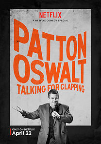 Patton Oswalt: Talking for Clapping (TV Special 2016) (2016)