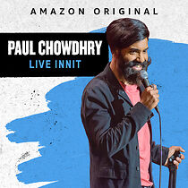 Paul Chowdhry: Live Innit (TV Special 2019) (2019)