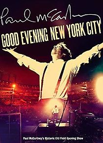 Paul McCartney: Good Evening New York City (2009)