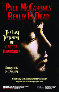 Paul McCartney Really Is Dead: The Last Testament of George Harrison (2010)