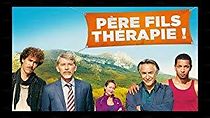 Père fils thérapie! (2016)