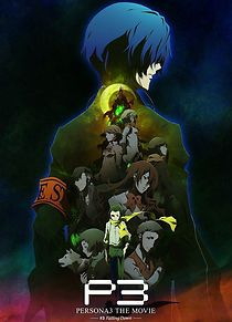 PERSONA3 the Movie #3 Falling Down (2015)