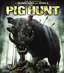 Pig Hunt (2008)