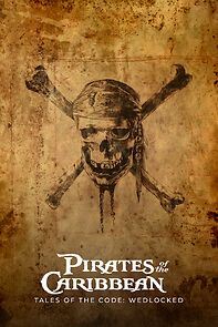 Pirates of the Caribbean: Tales of the Code: Wedlocked (Short 2011) (2011)