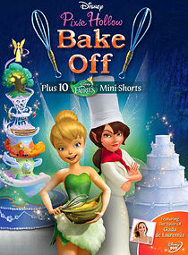 Pixie Hollow Bake Off (TV Short 2013) (2014)