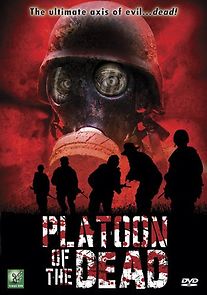 Platoon of the Dead (2009)