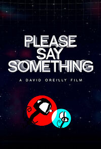 Please Say Something (Short 2008) (2010)