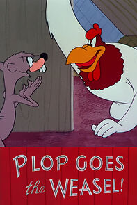 Plop Goes the Weasel (Short 1953) (1953)