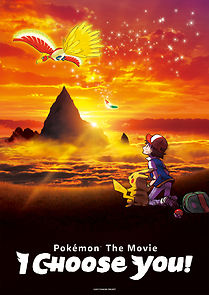 Pokémon the Movie: I Choose You! (2017)