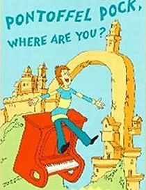 Pontoffel Pock, Where Are You? (1980)