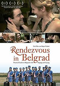 Practical Guide to Belgrade with Singing and Crying (2011)