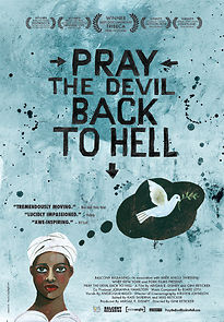Pray the Devil Back to Hell (2009)