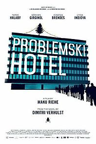 Problemski Hotel (2016)