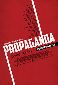 Propaganda: The Art of Selling Lies (2019)