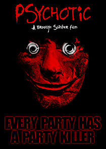 Psychotic! (2016)
