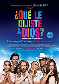 Qué le dijiste a Dios? (2015)