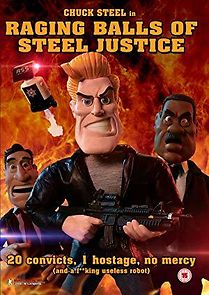 Raging Balls of Steel Justice (2013)