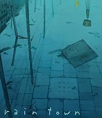 Rain Town (2011)