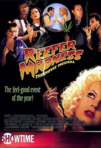 Reefer Madness: The Movie Musical (2005)