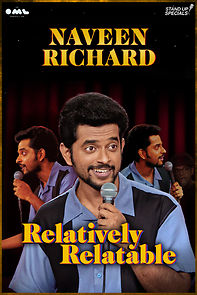 Relatively Relatable by Naveen Richard (TV Special 2020) (2020)