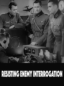 Resisting Enemy Interrogation (1944)