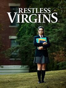 Restless Virgins (2013)
