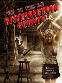 Resurrection County (2011)