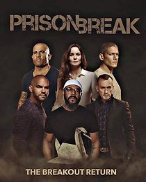 Resurrection: Prison Break (2017)