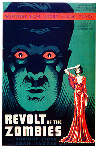 Revolt of the Zombies (1936)