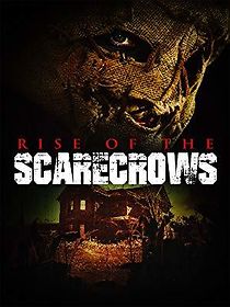 Rise of the Scarecrows (2009)