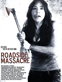 Roadside Massacre (2013)