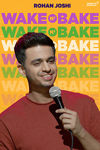 Rohan Joshi: Wake N' Bake (TV Special 2020) (2020)