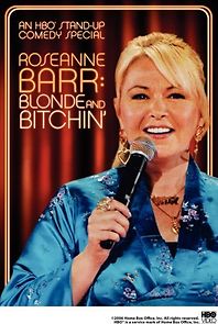 Roseanne Barr: Blonde and Bitchin' (TV Special 2006) (2006)