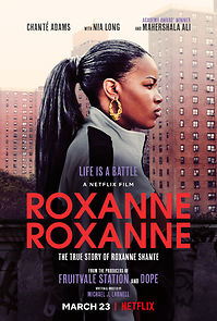 Roxanne Roxanne (2018)
