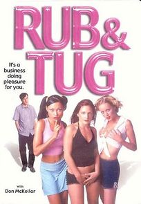 Rub & Tug (2002)