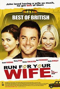 Run for Your Wife (2013)