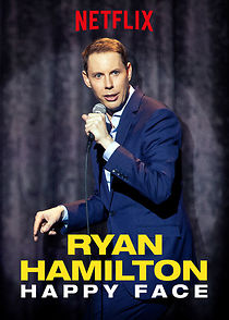 Ryan Hamilton: Happy Face (2017)