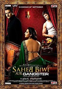 Saheb Biwi Aur Gangster (2011)