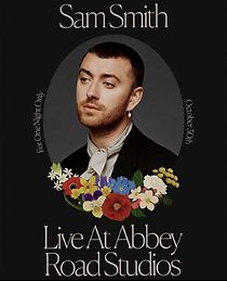 Sam Smith Live at Abbey Road Studios (TV Special 2020) (2020)