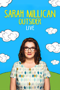 Sarah Millican: Outsider Live (TV Special 2016) (2016)
