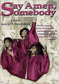 Say Amen, Somebody (1983)