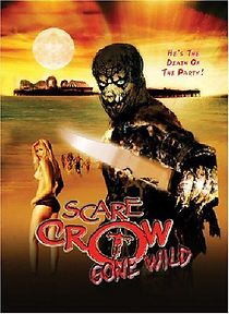 Scarecrow Gone Wild (2004)