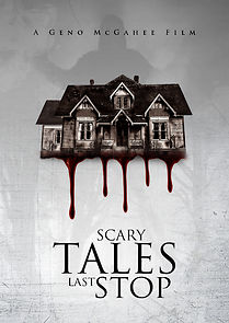 Scary Tales: Last Stop (2015)
