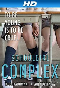 Schoolgirl Complex (2013)