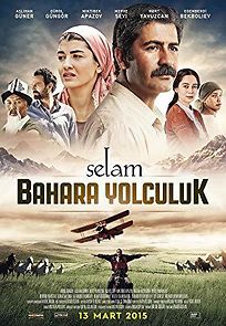 Selam: Bahara Yolculuk (2015)