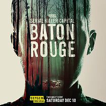 Serial Killer Capital: Baton Rouge (TV Special 2022) (2022)