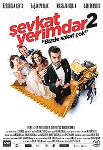 Sevkat Yerimdar 2: Bizde Sakat Çok (2015)