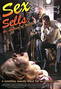 Sex Sells: The Making of 'Touché' (2005)