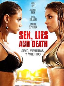 Sexo, mentiras y muertos (2011)
