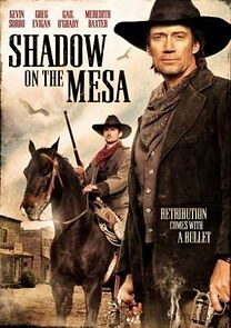 Shadow on the Mesa (2013)